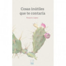 COSAS INUTILES QUE TE CONTARIA