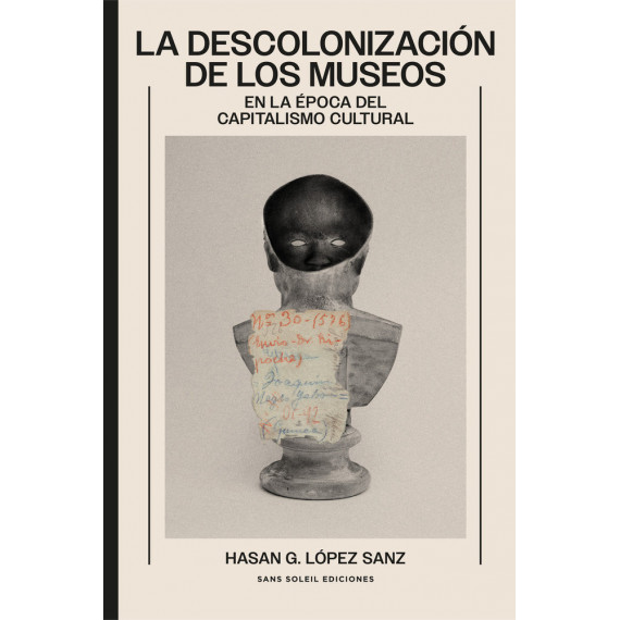 LA DESCOLONIZACION DE LOS MUSEOS