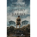 CADENAS DE HIERRO Y BARRO