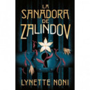 LA SANADORA DE ZALINDOV