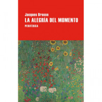 LA ALEGRIA DEL MOMENTO