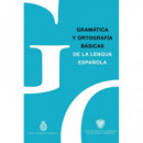 Gramática y Ortografía Básicas de la Lengua Española