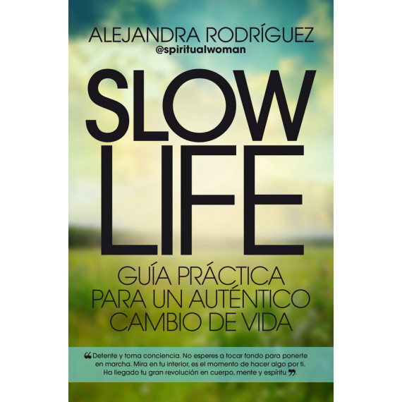 Slow Life