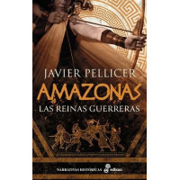 AMAZONAS. LAS REINAS GUERRERAS