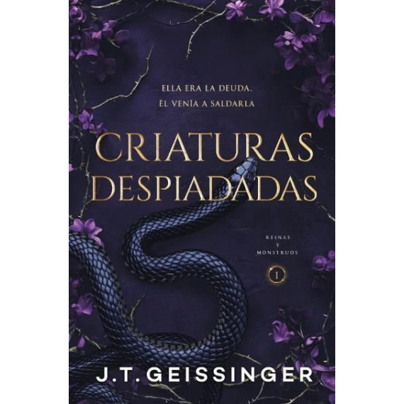 CRIATURAS DESPIADADAS (REINAS Y MONSTRUOS 1)