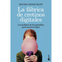 la Fabrica de Cretinos Digitales