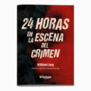 24h en la escena del crimen