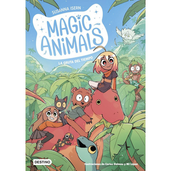 MAGIC ANIMALS 12. LA GRUTA DEL TIEMPO