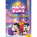 Hanazuki. El poder de la amistad