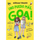 ME LLAMO GOA 11 NO PUEDO MAS GOA