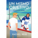 Un mismo objetivo (Game Changers 4)