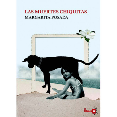 LAS MUERTES CHIQUITAS