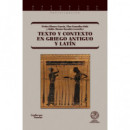 TEXTO Y CONTEXTO EN GRIEGO ANTIGUO Y LATIN