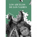 LOS ABUELOS DE LOS NADIES