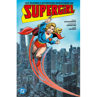 Archivos DC. Las Nuevas e intr&eacute;pidas aventuras de Supergirl