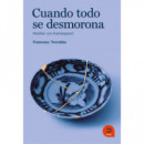 Cuando Todo Se Desmorona