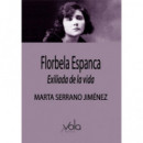 Florbela Espanca, Exiliada de la Vida   2025