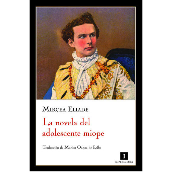 Novela del adolescente miope