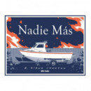 NADIE MAS