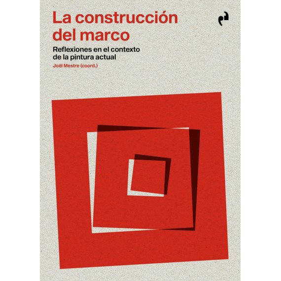 CONSTRUCCION DEL MARCO, LA
