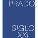 PRADO. SIGLO XXI
