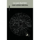 Los que duermen