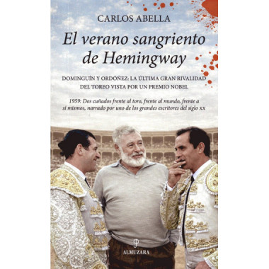 VERANO SANGRIENTO DE HEMINGWAY, EL