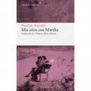 MIS A�OS CON MARTHA
