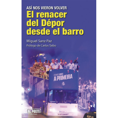 EL RENACER DEL DEPOR DESDE EL BARRO