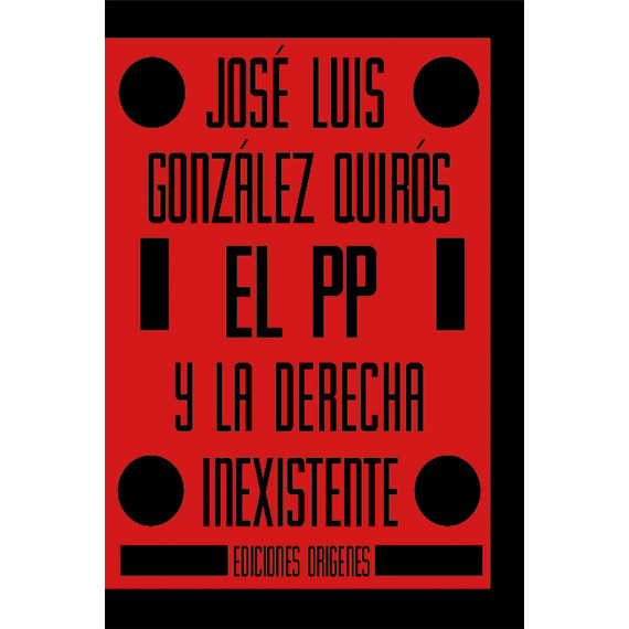 EL PP Y LA DERECHA INEXISTENTE