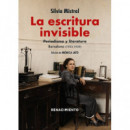 LA ESCRITURA INVISIBLE. PERIODISMO Y LITERATURA. BARCELONA