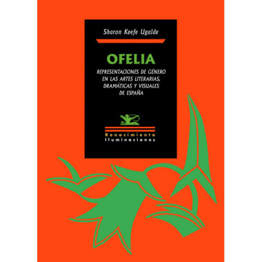 OFELIA. REPRESENTACIONES DE GENERO