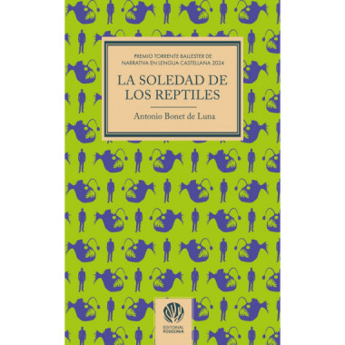 LA SOLEDAD DE LOS REPTILES