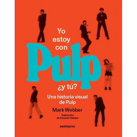 YO ESTOY CON PULP, �Y TU?