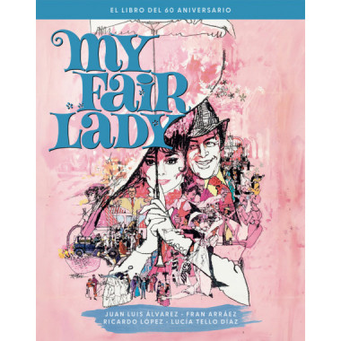 MY FAIR LADY