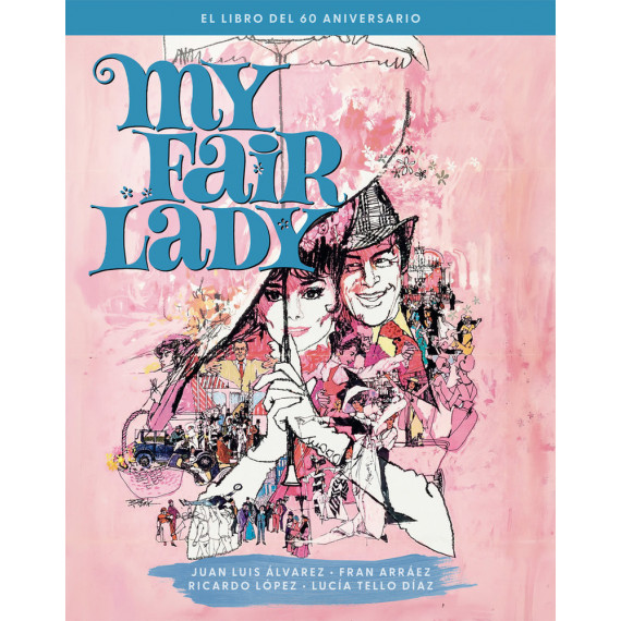 MY FAIR LADY