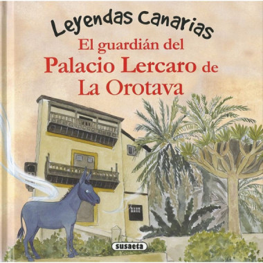 EL GUARDIAN DEL PALACIO LERCARO DE LA OROTAVA