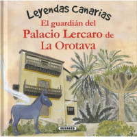EL GUARDIAN DEL PALACIO LERCARO DE LA OROTAVA