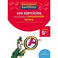Vacaciones Santillana 5 Primaria 100 Ejercicio para Mejorar la Comprension Lectora