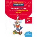 VACACIONES SANTILLANA 2 PRIMARIA 110 EJERCICIOS PARA MEJORAR LA COMPRENSION LECTORA