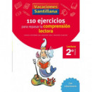 VACACIONES SANTILLANA 2 PRIMARIA 110 EJERCICIOS PARA MEJORAR LA COMPRENSION LECTORA