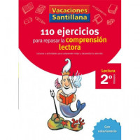 Vacaciones Santillana 2 Primaria 110 Ejercicios para Mejorar la Comprension Lectora