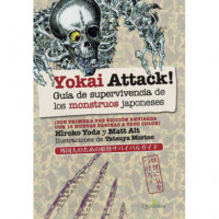 YOKAI ATTACK. Gu�a de supervivencia de monstruos japoneses