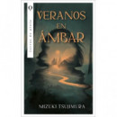 VERANOS EN AMBAR