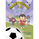MONSTRUOSO F.C. EL SUPERCHUTE DE ENZO