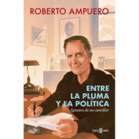 ENTRE LA PLUMA Y LA POLITICA