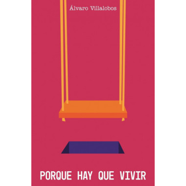 PORQUE HAY QUE VIVIR