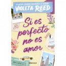 Si Es Perfecto No Es Amor   2026