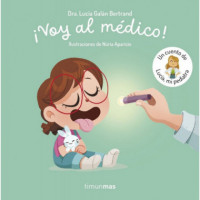 Voy Al Medico un Cuento de Lucia mi Pediatra   2026