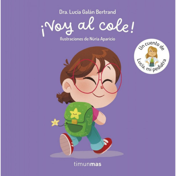 Voy Al Cole un Cuento de Lucia mi Pediatra   2026